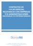 CONTRATOS DE I+D DE ESPECIAL RELEVANCIA CON EMPRESAS Y/O ADMINISTRACIONES (NACIONALES Y/O INTERNACIONALES)