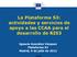 La Plataforma S3: actividades y servicios de apoyo a las CCAA para el desarrollo de RIS3