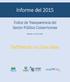 Informe del 2015. Definiendo la Línea Base. Índice de Transparencia del Sector Público Costarricense. Basado en Sitios Web