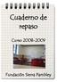 Cuaderno de repaso. Curso 2008-2009. Fundación Sierra Pambley