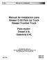 Manual de instalacion para Nissan D-22 Pick Up Truck Nissan Frontier Truck. Para motor: Diesel 2.5L Gasolina 2.4L