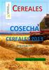 COSECHA CEREALES 2013. Cooperativas Agro-alimentarias. 24 de julio de 2013