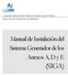 (SIGA) Manual de Instalación del Sistema Generador de los Anexos A, D y E. Dirección de Desarrollo de Sistemas
