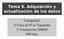 Tema 5. Adquisición y actualización de los datos. Cartografía I 2º Curso de IT en Topografía 1 er Cuatrimestre 2008/09 EPS Jaén