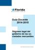 Guía Docente 2014-2015. Régimen legal del