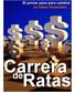 El primer paso para cambiar su futuro financiero. Carrera. de Ratas. www.carreraderatas.com