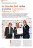 El acto, celebrado el pasado 21 de junio, La Guardia Civil recibe el premio Convivencia y Tolerancia 2012 FIESTA INSTITUCIONAL DE LA PROCURA