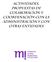 ACTIVIDADES, PROPUESTAS DE COLABORACIÓN Y COORDINACIÓN CON LA ADMINISTRACIÓN Y CON OTRAS ENTIDADES