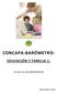 CONCAPA-BARÓMETRO: EDUCACIÓN Y FAMILIA 1. Estudio de ASTURBARÓMETRO