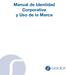 Manual de Identidad Corporativa y Uso de la Marca