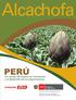 Alcachofa. Un campo fértil para sus inversiones y el desarrollo de sus exportaciones. Dirección General de Competitividad Agraria