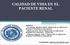 CALIDAD DE VIDA EN EL PACIENTE RENAL