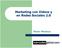 Marketing con Videos y en Redes Sociales 2.0. Álvaro Mendoza