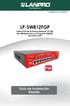 LP-SW812FGP. Guía de Instalación Rápida. Switch PoE de 8-Puertos Ethernet 10/100 tipo Midspan mas un (1) puerto Gigabit de cobre o SFP