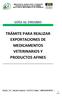 TRÁMITE PARA REALIZAR EXPORTACIONES DE MEDICAMENTOS VETERINARIOS Y PRODUCTOS AFINES