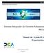 DGA. Manual de Usuarios Externos. Sistema Integrado de Gestión Aduanera SIGA. Manual de Ayuda DUA (Exportación) Santo Domingo, Abril 2015 Versión 0.