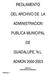 REGLAMENTO DEL ARCHIVO DE LA ADMINISTRACION PUBLICA MUNICIPAL GUADALUPE, N.L. ADMON 2000-2003