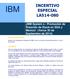 Apoyar a los Asociados de Negocios de IBM a rotar su inventario actual de productos run rate y de volumen.
