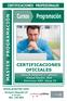 CERTIFICACIONES PROFESIONALES. Programación. Cursos CERTIFICACIONES OFICIALES. www.pcarrier.com. Enrique Dequidt,10. A Coruña 981 140 800