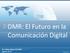 DMR: El Futuro en la Comunicación Digital