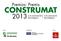 En la XV edición de los Premios Construmat se han presentado: 11 obras de Ingeniería Civil de las que el Jurado ha seleccionado 2.