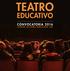 TEATRO EDUCATIVO CONVOCATORIA 2016 CENTRO CULTURAL MATUCANA 100