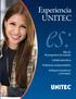Experiencia UNITEC. Más de 90 programas de estudio Calidad educativa Profesores comprometidos Enfoque a la práctica y al empleo