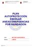 PLAN AUTOPROTECCIÓN ESCOLAR ANEXO EMERGENCIAS POR INUNDACION