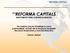 REFORMA CAPITALS INVESTMENT FUND & BUSINESS MAKERS