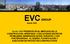 EVC GROUP. Desde 1993