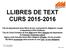 LLIBRES DE TEXT CURS 2015-2016