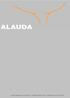 Alauda Ingenieria S.A. Zurbano 73-2ºI 28010 Madrid. Telf 91 399 39 89. Fax 91 442 76 09
