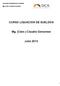 CURSO LIQUACION DE SUELDOS. Mg. (Cdor.) Claudio Genovese. Julio 2013