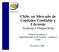 Chile: un Mercado de Capitales Confiable y Eficiente