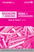 EDUCACIÓN FICHA DE EN DERECHOS AUTOEVALUACIÓN. Grupo de Trabajo 2: Tutores TRANSFORMANDO LA EDUCACIÓN DESDE LOS DERECHOS DE INFANCIA