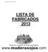 LISTA DE FABRICADOS 2013