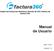 Sistema de Facturación electrónica. Emisión de CFDI. Recibos de nómina CFDI. Manual de Usuario. Junio 2015. Versión 1.0