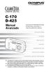C-170 D-425. Manual Avanzado CÁMARA DIGITAL. Explicaciones detalladas de todas las funciones, para sacar el máximo partido de la cámara.