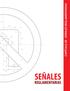 CAPÍTULO 2B - SEÑALES REGLAMENTARIAS K J J K REGLAMENTARIAS