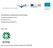 ENVIRONMENTAL RENAISSANCE IN EUROPE (ERIE) Transfer of Innovation Project Leonardo da Vinci Lifelong Learning Programme 2010-2012