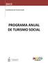 Coordinación de Turismo Social PROGRAMA ANUAL DE TURISMO SOCIAL