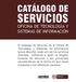 SERVICIOS CATÁLOGO DE OFICINA DE TECNOLOGÍA Y SISTEMAS DE INFORMACIÓN