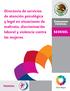 Informe. Directorio de servicios de atención psicológica. y legal en situaciones de maltrato, discriminación. laboral y violencia contra las mujeres.