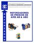 REFORZADORES DE PRESION DE AIRE AB & ABD F O R Z A D O R