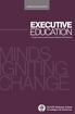MINDS IGNITING CHANGE EXECUTIVE EDUCATION. Programas Innovadores para el Desarrollo Directivo INDS GNITING HANGE
