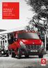 RENAULT TRUCKS DELIVER * RENAULT MASTER. Chasis cabina Plataforma cabina. www.renault-trucks.es. *Se compromete