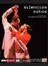 SILENCIOS ROTOS Propuesta escénica