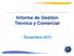 Informe de Gestión Técnica y Comercial. Diciembre 2011