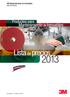 3M Mantenimiento de Inmuebles. Lista de Precios. Productos para. Mantenimiento de Inmuebles. Lista precios. Efectividad: 1 de febrero de 2013