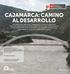 El asfaltado de la red vial nacional en Cajamarca pasará de 36% en julio del 2011 a 92% en julio del 2016. 73 nuevos puentes